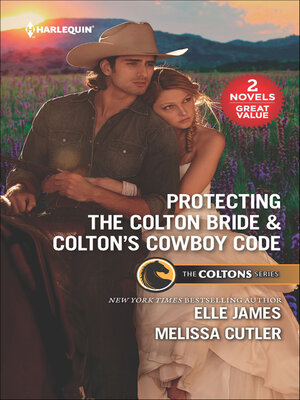 cover image of Protecting the Colton Bride & Colton's Cowboy Code